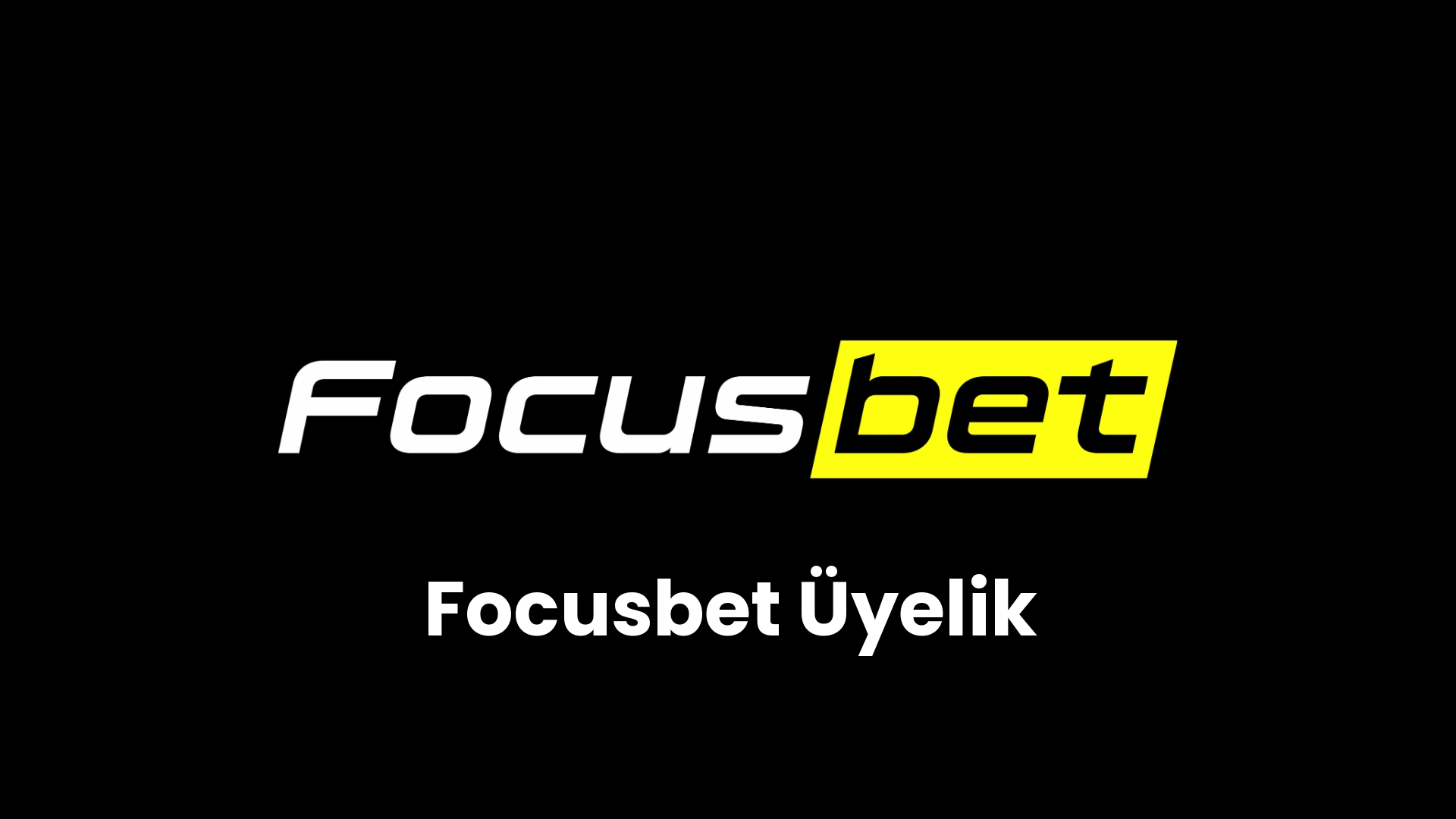 focusbet uyelik 26